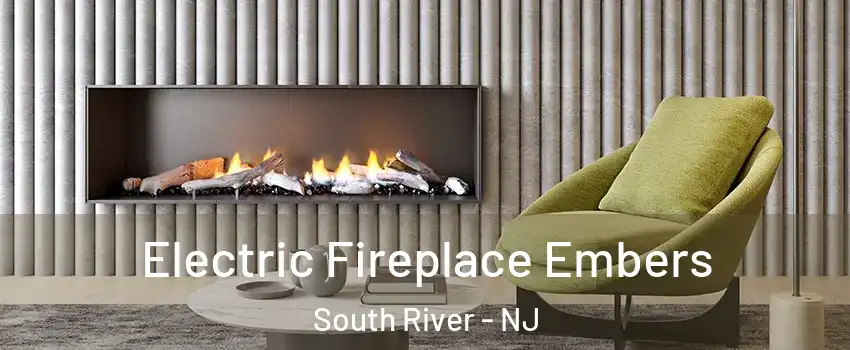 Electric Fireplace Embers South River - NJ
